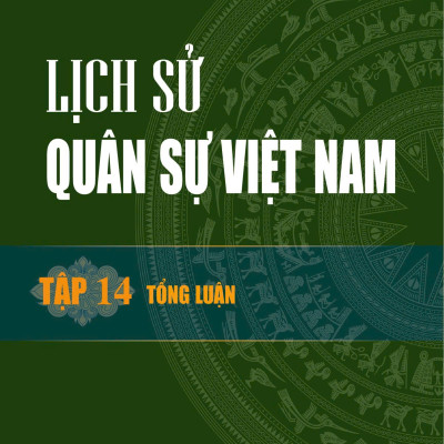 Bộ Sách Lịch Sử Quân Sự Việt Nam, (Trọn bộ 14 cuốn, Tái bản năm 2024) - Bìa mềm