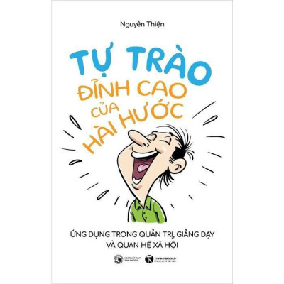 Sách - Tự Trào - Đỉnh Cao Của Hài Hước - Thái Hà Books