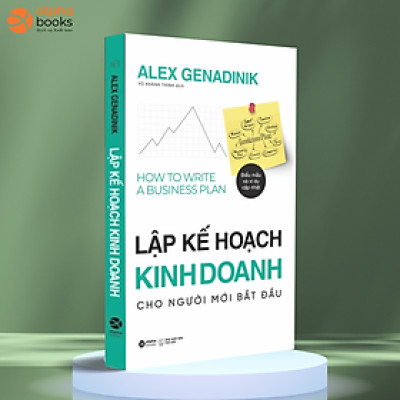 Lập Kế Hoạch Kinh Doanh Cho Người Mới Bắt Đầu (*** Sách Bản Quyền ***)