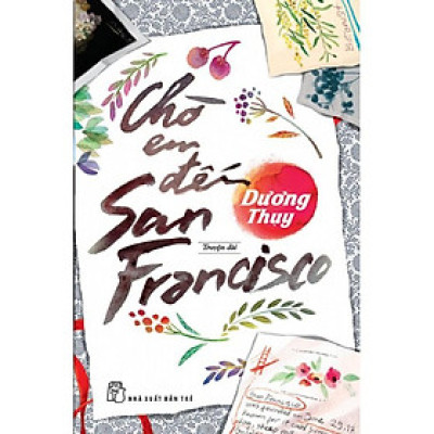Sách-Chờ Em Đến San Francisco