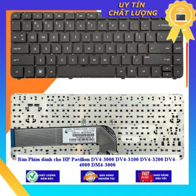 Bàn Phím dùng cho HP Pavilion DV4-3000 DV4-3100 DV4-3200 DV4- 4000 DM4-3000 - Hàng Nhập Khẩu New Seal