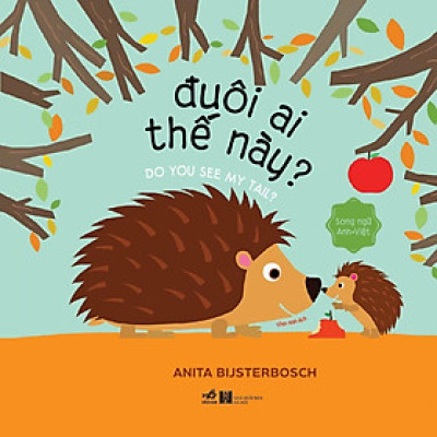 Bộ Song ngữ Việt - Anh - Đuôi ai thể này? (Bìa cứng) - Bản Quyền