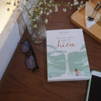 Sách: Rồi Một Ngày Bạn Sẽ Hiểu