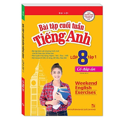 Sách - Bài Tập Cuối Tuần Tiếng Anh Lớp 8 - Tập 1 - Có Đáp Án - Minh Thắng