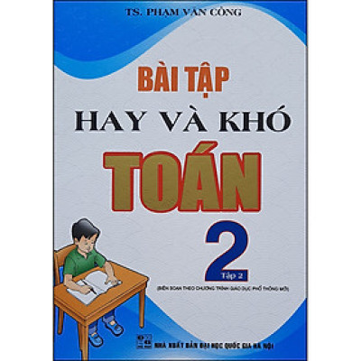 Bài Tập Hay Và Khó Toán 2 (Tập 2)