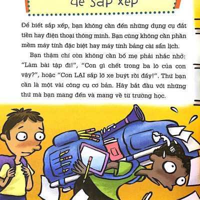 Kỹ Năng Học Đường - Sắp Xếp Mọi Thứ Ư? Chuyện Nhỏ! (Tái Bản 2023)