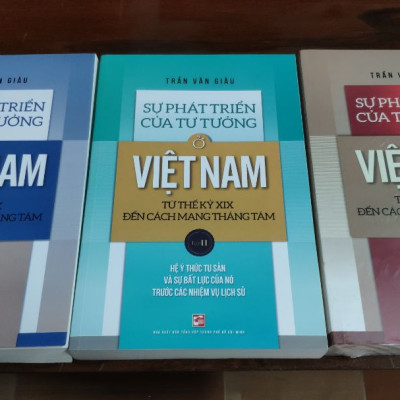 Sự Phát Triển Của Tư Tưởng ở Việt Nam Từ Thế Kỷ XIX Đến Cách Mạng Tháng Tám - Tập 2