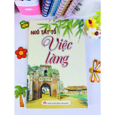 Sách - Việc làng - Ngô Tất Tố