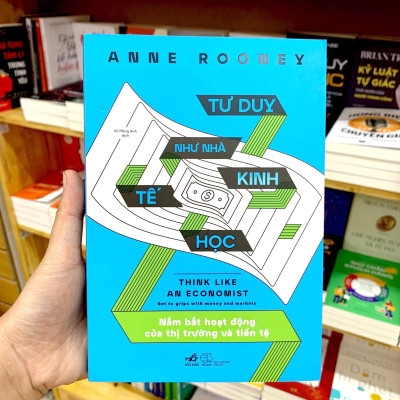 Tư Duy Như Nhà Kinh Tế Học
