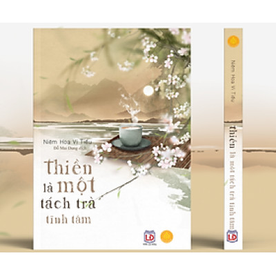Sách thiền là một tách trà tĩnh tâm - Niêm hoa vi tiếu- Á châu book