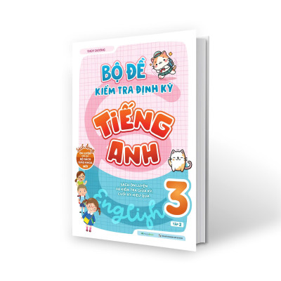 Sách - Bộ Đề Kiểm Tra Định Kỳ Tiếng Anh Lớp 3 - Tập 2