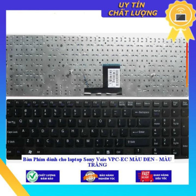 Bàn Phím dùng cho laptop Sony Vaio VPC-EC MÀU ĐEN - MÀU TRẮNG  - MÀU TRẮNG MIKEY2342 - Hàng Nhập Khẩu New Seal