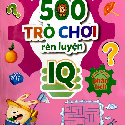 500 Trò Chơi Ren Luyện IQ - Khả Năng Phân Tích