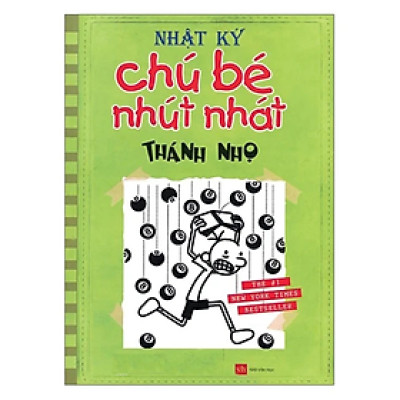 Nhật Ký Chú Bé Nhút Nhát: Tập 8 - Thánh Nhọ (Tái Bản)