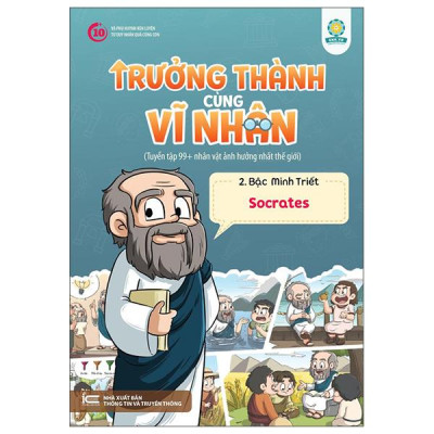 Sách - Trưởng Thành Cùng Vĩ Nhân 2 - Bậc Minh Triết - Socrates