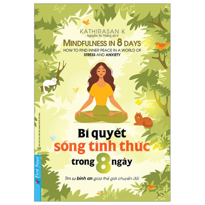 Combo 3 Quyển: 8 Phút thiền + Thiền Đạo Tu Tập + Bí Quyết Sống Tỉnh Thức Trong 8 Ngày 
