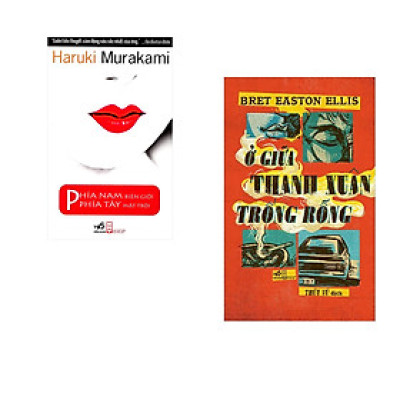Combo 2 cuốn sách: Ở giữa thanh xuân trống rỗng + Phía Nam biên giới, phía Tây mặt trời