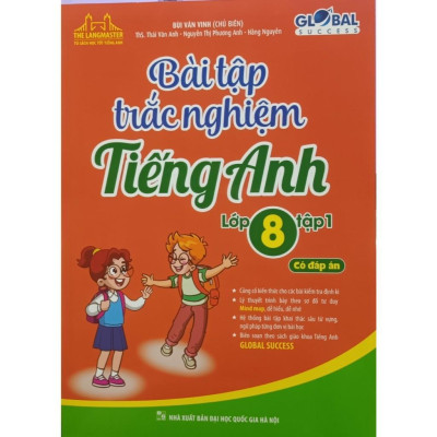 Sách - Global Success - Bài Tập Trắc Nghiệm Tiếng Anh Lớp 8 - Có Đáp Án - Combo 2 Tập - Minh Thắng
