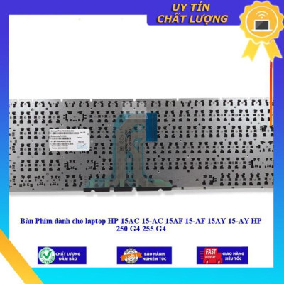 Bàn Phím dùng cho laptop HP 15AC 15-AC 15AF 15-AF 15AY 15-AY HP 250 G4 255 G4 - Hàng Nhập Khẩu New Seal
