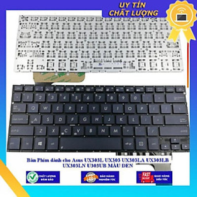 Bàn Phím dùng cho Asus UX303L UX303 UX303LA UX303LB UX303LN U303UB MÀU ĐEN - Hàng Nhập Khẩu New Seal
