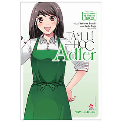 Truyện Tranh Kĩ Năng Cho Người Trẻ - Tâm Lí Học Adler