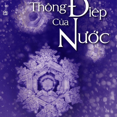 Bộ Sách Bí Mật Của Nước Và Thông Điệp Của Nước (Bộ 2 Cuốn)
