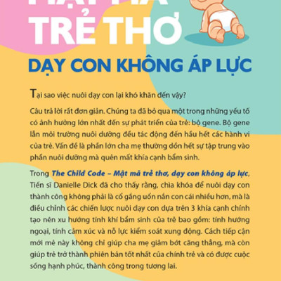 Mật Mã Trẻ Thơ - Dạy Con Không Áp Lực - Nuôi dạy con dựa trên mã gene độc nhất của chúng