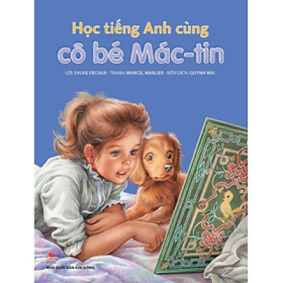Học tiếng Anh cùng cô bé Mác-tin (bìa mềm)