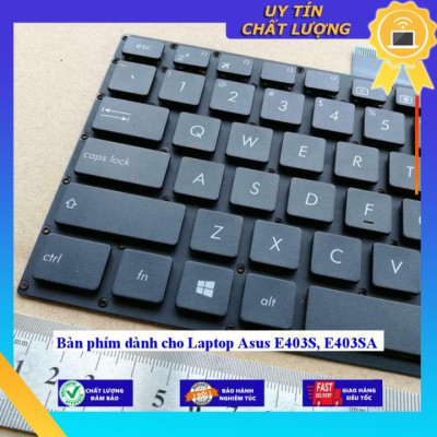 Bàn phím dùng cho Laptop Asus E403S E403SA  - Hàng Nhập Khẩu New Seal