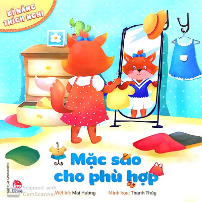 Kĩ Năng Thích Nghi: Mặc Sao Cho Phù Hợp