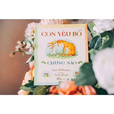 Con yêu bố chừng nào (TB 2021)  -  Bản Quyền