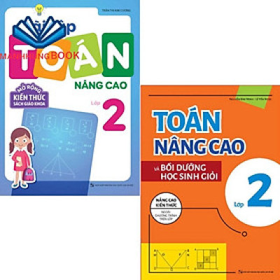 Sách: ComBo 2 Cuốn Toán Nâng Cao Lớp 2