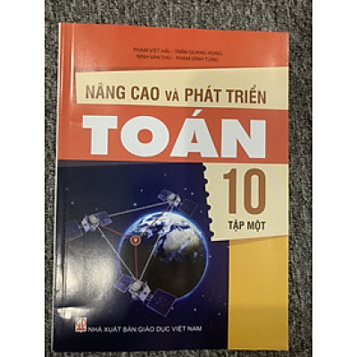 Nâng cao và phát triển Toán lớp 10 tập 1