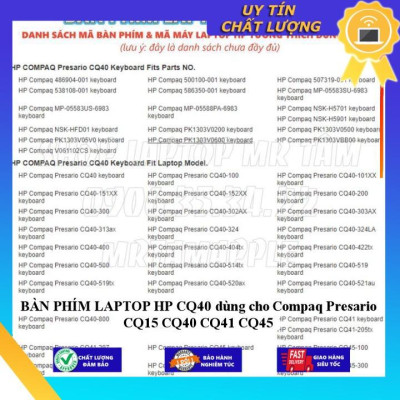 BÀN PHÍM LAPTOP HP CQ40 dùng cho Compaq Presario CQ15 CQ40 CQ41 CQ45 - Hàng Nhập Khẩu New Seal