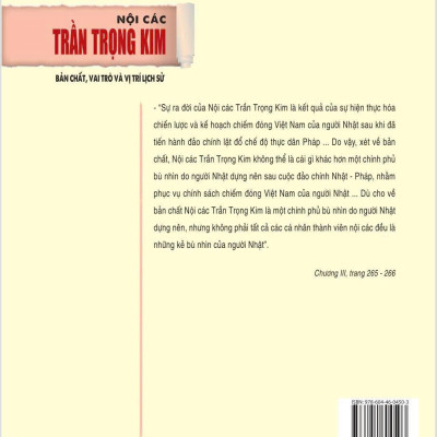 Nội các Trần Trọng Kim - Bản chất, vai trò và vị trí lịch sử ( Xuất bản lần thứ tư, có chỉnh sửa, bổ sung)
