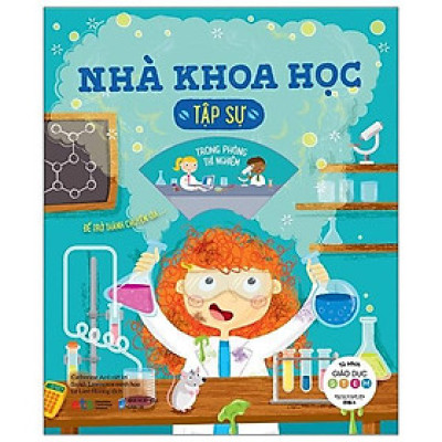 Sách Tủ sách giáo dục Stem: Nhà khoa học tập sự - Alphabooks - BẢN QUYỀN