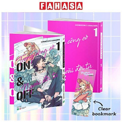 Sách - Trong Công Sở, Ngoài Đời Tư - On & Off - Tập 1 - Bản Đặc Biệt - Tặng Kèm Bookmark Nhựa Trong