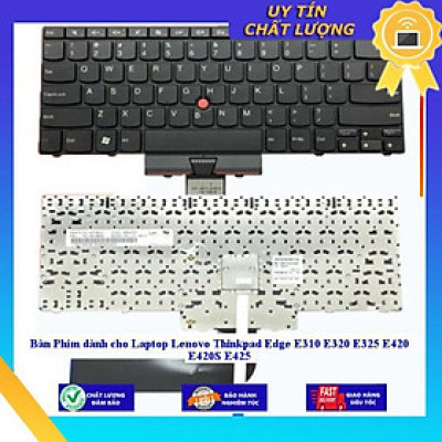 Bàn Phím dùng cho Laptop Lenovo Thinkpad Edge E310 E320 E325 E420 E420S E425  - KHÔNG CHUỘT - Hàng Nhập Khẩu New Seal
