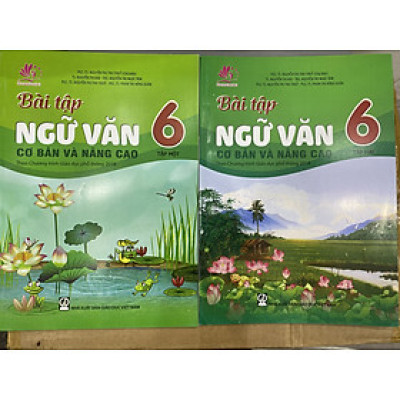 Combo Sách - Bài tập Ngữ văn lớp 6 cơ bản và nâng cao (Tập 1+ Tập 2) (HB)