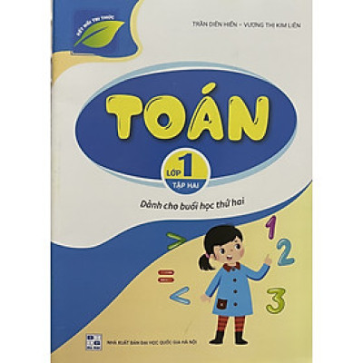 Sách - Toán lớp 1 tập hai (Dành cho buổi học thứ hai) - Kết nối tri thức với cuộc sống