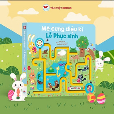 Lễ Phục Sinh  - Mê Cung Diệu Kì