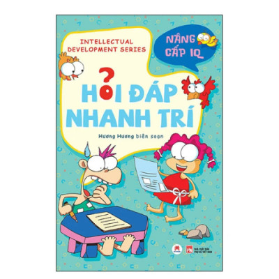 Hỏi Đáp Nhanh Trí - Nâng Cấp IQ - Tái Bản 2025 (HH)