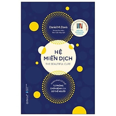 Sách Hệ miễn dịch: khám phá cơ chế tự phòng chữa bệnh của cơ thể người - Alphabooks - BẢN QUYỀN