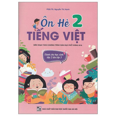 Sách - Ôn Hè Tiếng Việt 2 - Dành Cho Học Sinh Lớp 2 Lên Lớp 3