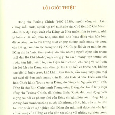 Trường Chinh - Một Trí Tuệ Lớn, Nhà Lãnh Đạo Kiệt Xuất Của Cách Mạng Việt Nam