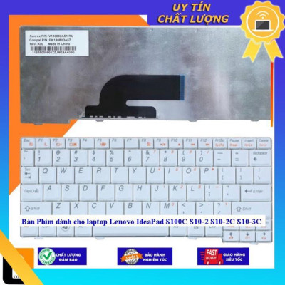 Bàn Phím dùng cho laptop Lenovo IdeaPad S100C S10-2 S10-2C S10-3C  - MÀU TRẮNG - Hàng Nhập Khẩu New Seal
