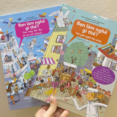 Combo 2 cuốn sách BẠN LÀM NGHỀ GÌ THẾ? - Bộ sách hướng nghiệp dành cho thiếu nhi