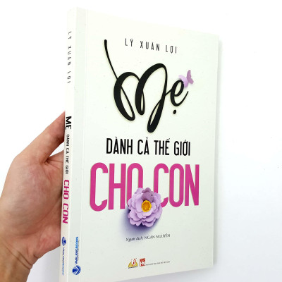 Mẹ Dành Cả Thế Giới Cho Con