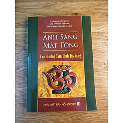 Sách - Ánh Sáng Mật Tông : Con Đường Tâm Linh Tây Tạng