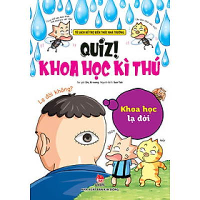 Quiz! Khoa Học Kì Thú: Khoa Học Lạ Đời